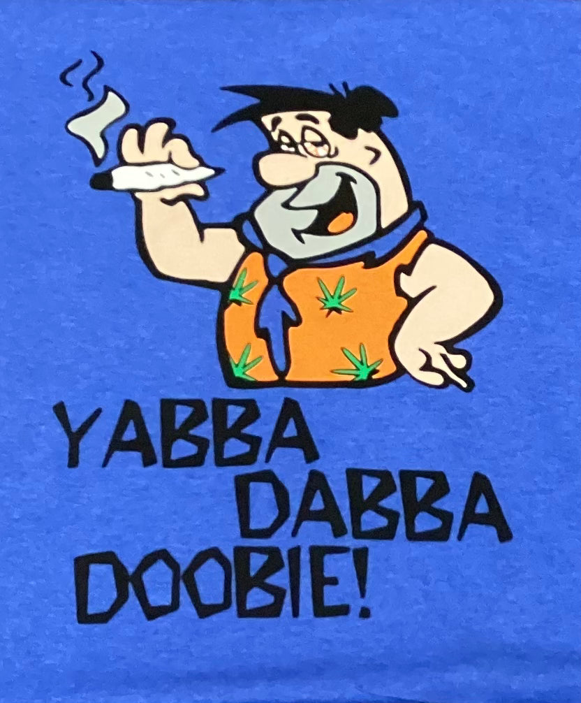 Yabba Dabba Doobie